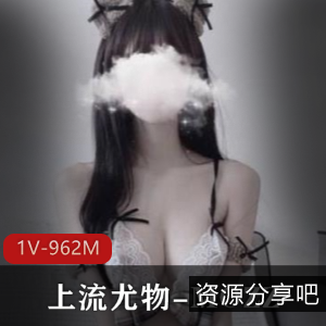 MOZZIOnlyFansS级女神，1V962M视频更新稳定，身材纤细反差婊，打粑粑内容丰富上流尤物