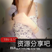 nagisa魔物喵6月视频合集：5.1G大容量收录，Onlyfans订阅费120元，玩具达人魅力展现